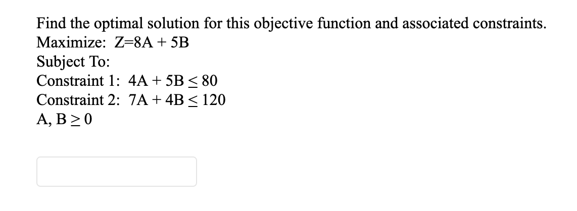 Find the optimal solution for this objective