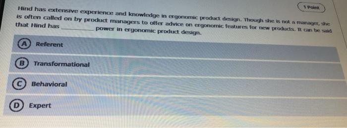 1 Point Hind has extensive experience and