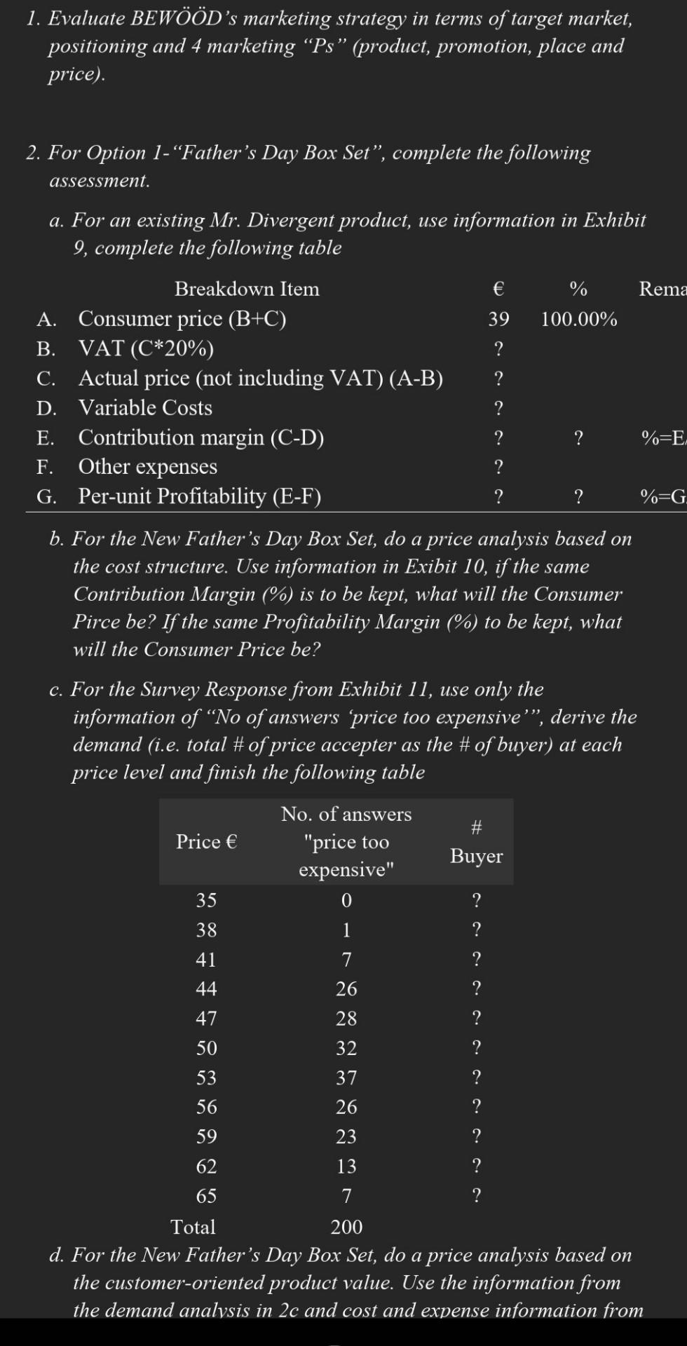 please help with question 2 C, D, and E 1.