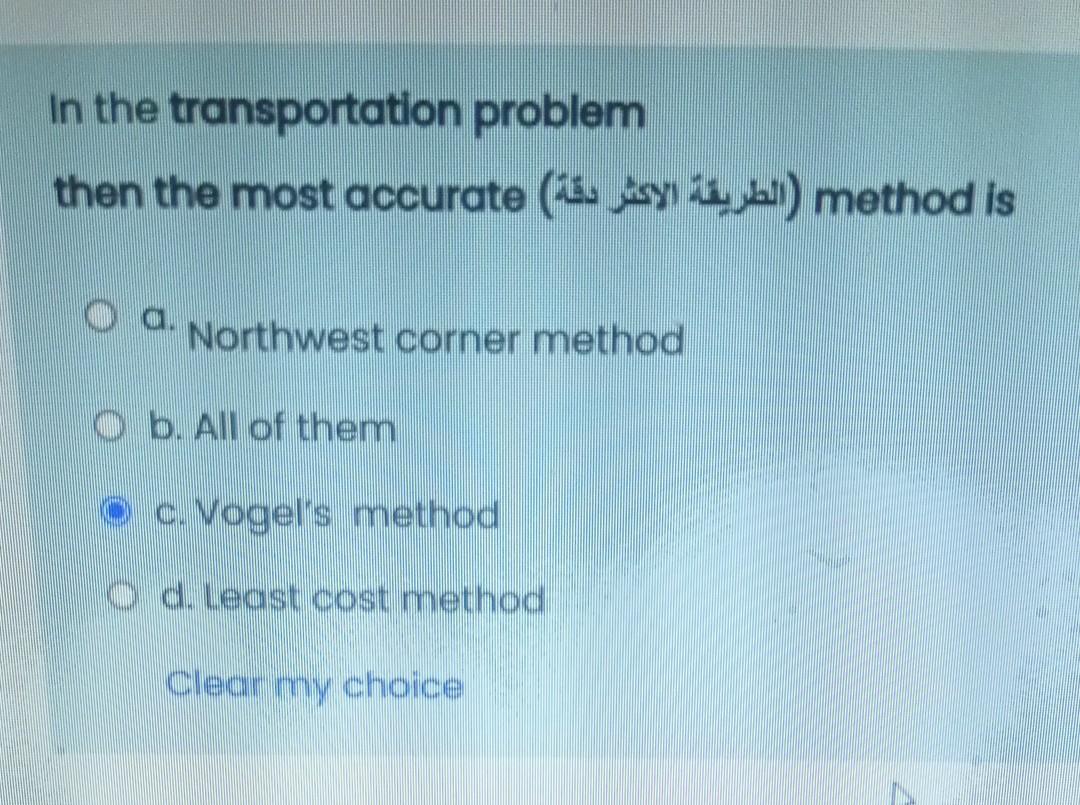 in the transportation problem ( method is ( )