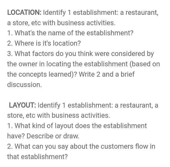 LOCATION: Identify 1 establishment: a restaurant,