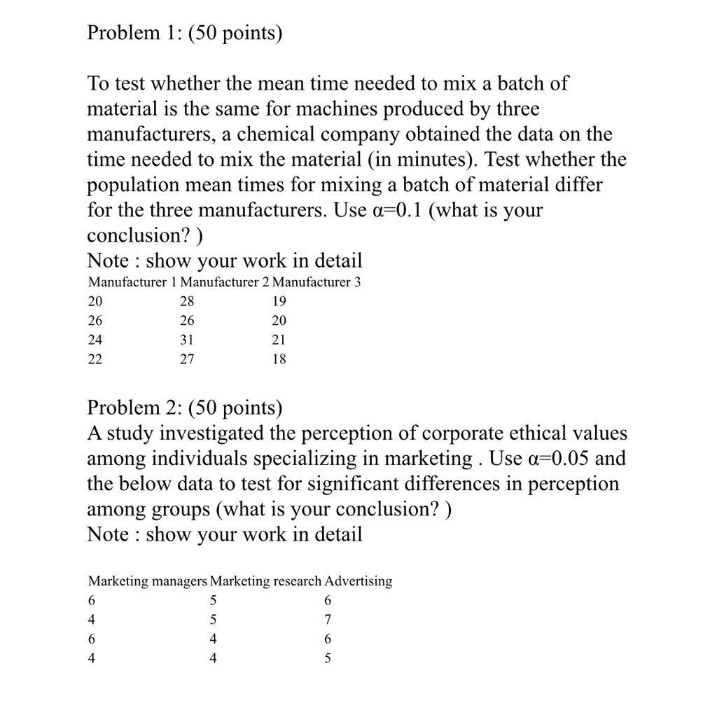 Problem 1: (50 points) To test whether the mean