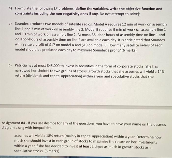 4) Formulate the following LP problems (define