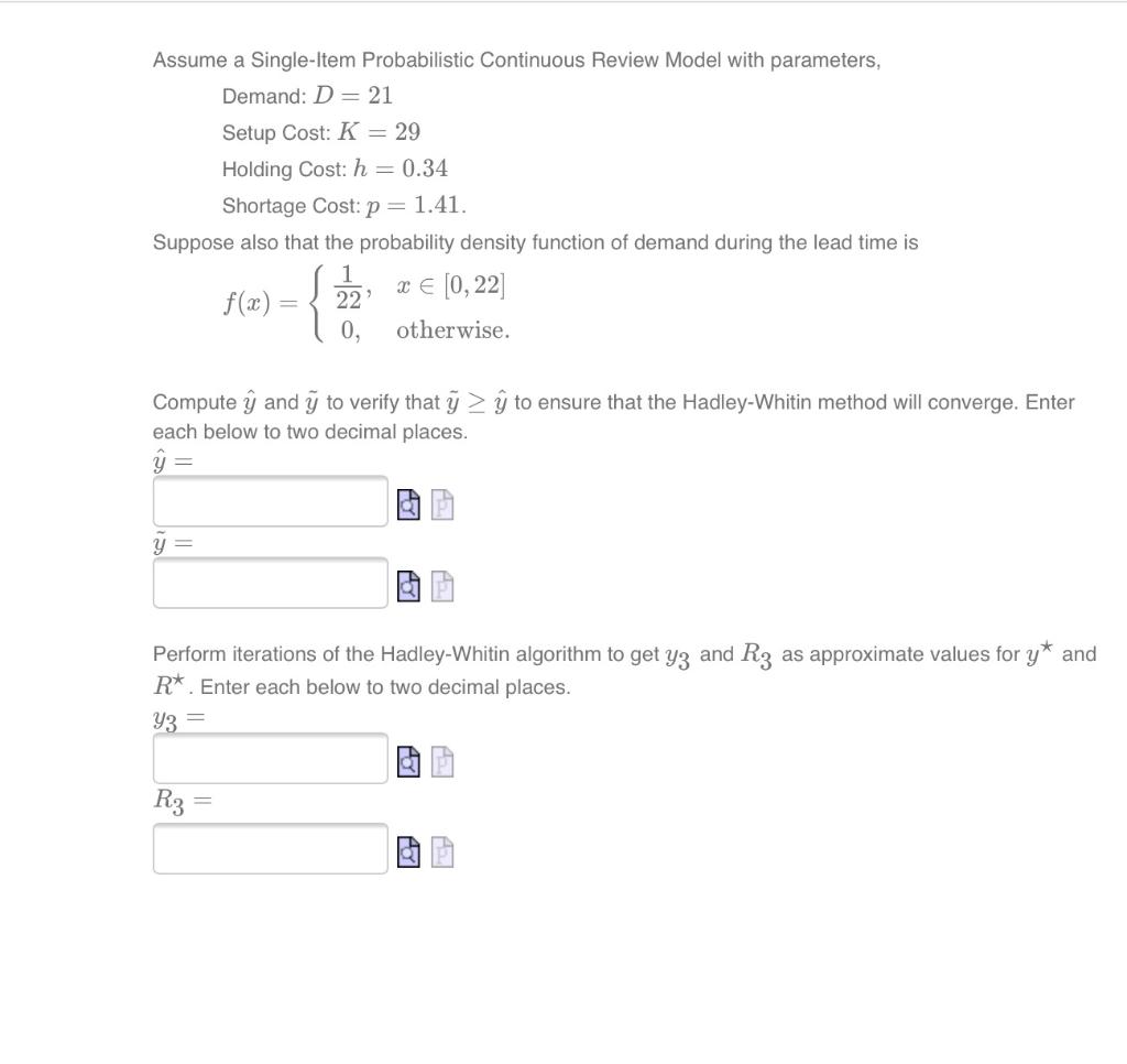 Assume a Single-Item Probabilistic Continuous