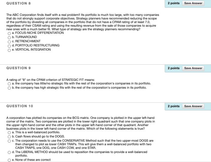 QUESTION 8 2 points Save Answer The ABC