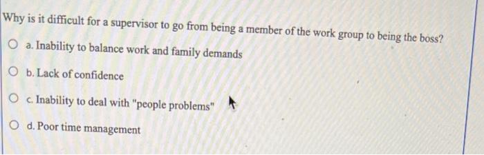 Why is it difficult for a supervisor to go from