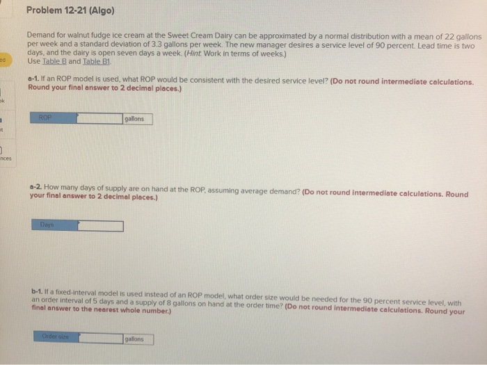 12-21 please show work Problem 12-21 (Algo)