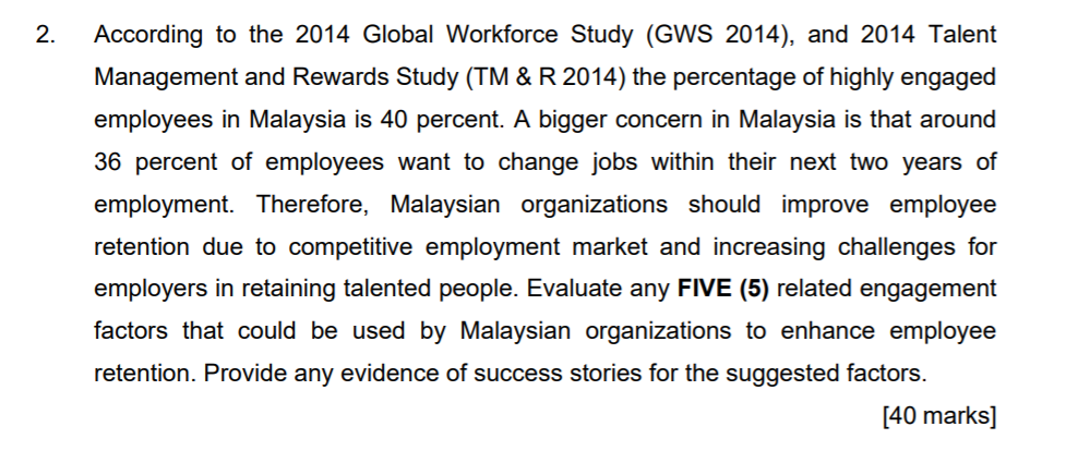 2. According to the 2014 Global Workforce Study