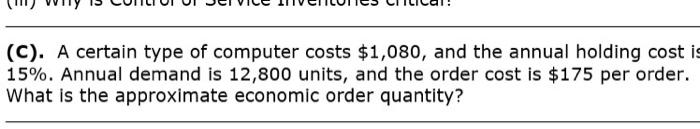 (C). A certain type of computer costs $1,080, and