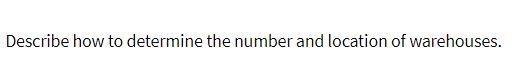 Describe how to determine the number and location