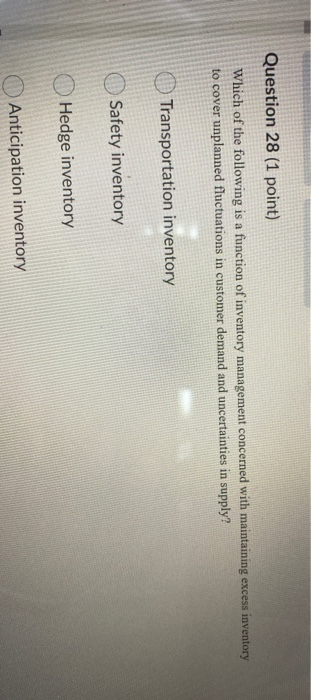 Question 28 (1 point) Which of the following is a