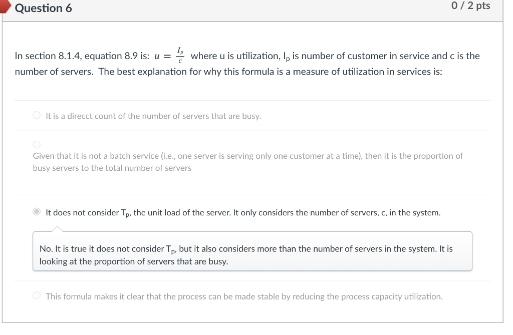Question 6 0/2 pts In section 8.1.4, equation 8.9
