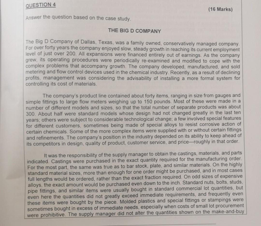 QUESTION 4 (16 Marks) Answer the question based