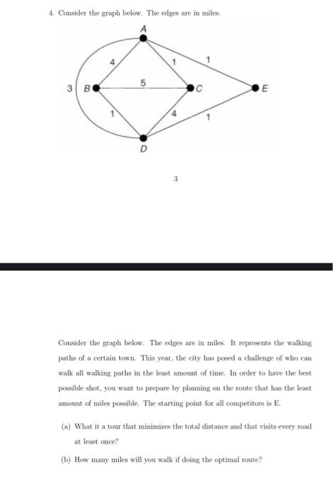 4. Consider the graph below. The edges are in