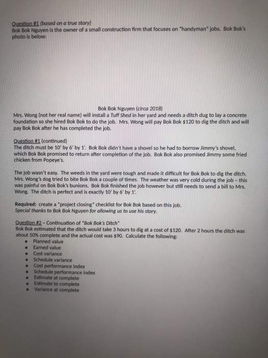 just answer question2 Question 1 (based on a true