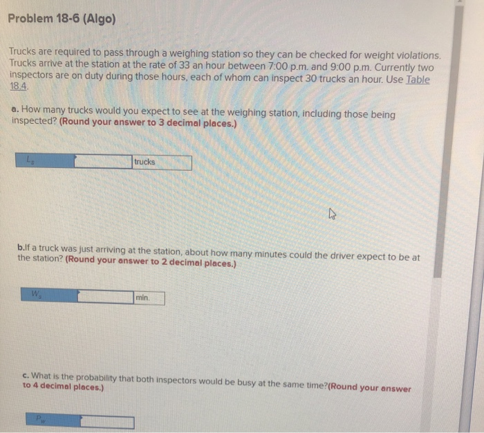 18-6 pleaae show work Problem 18-6 (Algo) Trucks