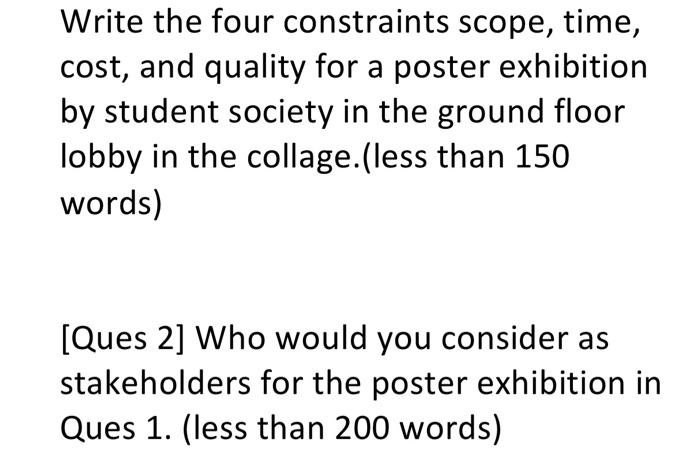 Write the four constraints scope, time, cost, and