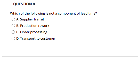 QUESTION 8 Which of the following is not a