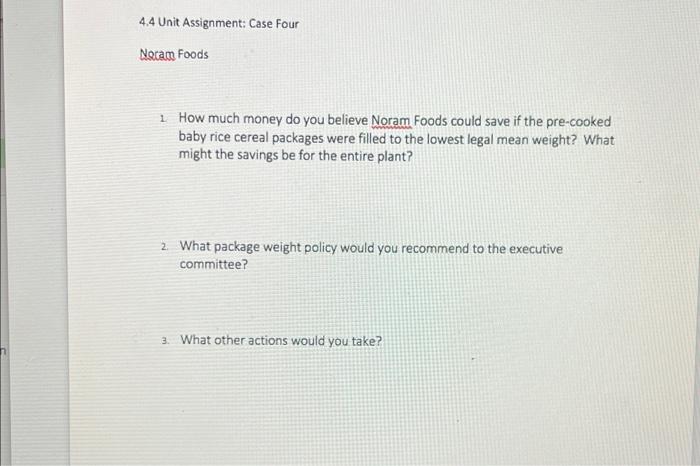 4.4 Unit Assignment: Case Four Noram Foods
