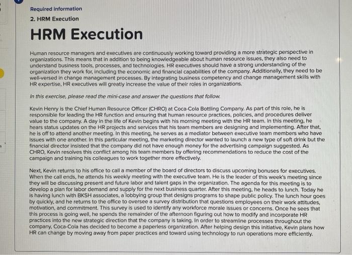 Required information 2. HRM Execution HRM