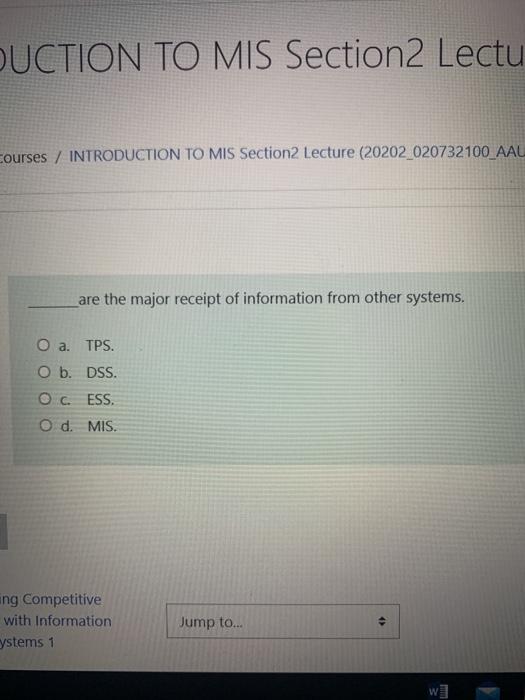 DUCTION TO MIS Section 2 Lectu Courses /