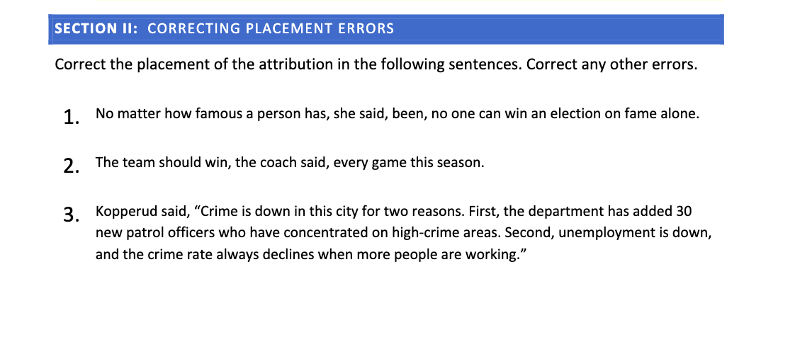 SECTION II: CORRECTING PLACEMENT ERRORS Correct