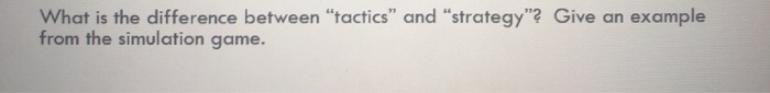 What is the difference between "tactics" and