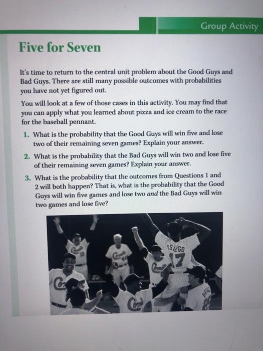 Group Activity Five for Seven It's time to return