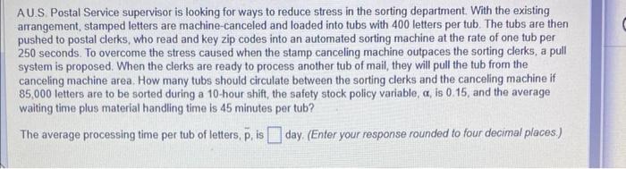 AU.S. Postal Service supervisor is looking for