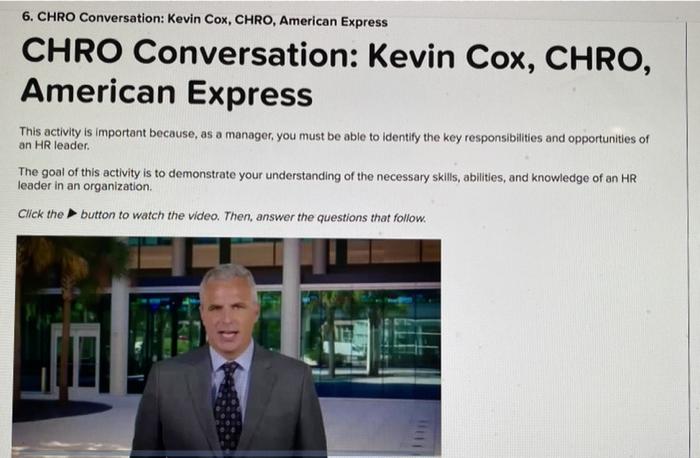 6. CHRO Conversation: Kevin Cox, CHRO, American