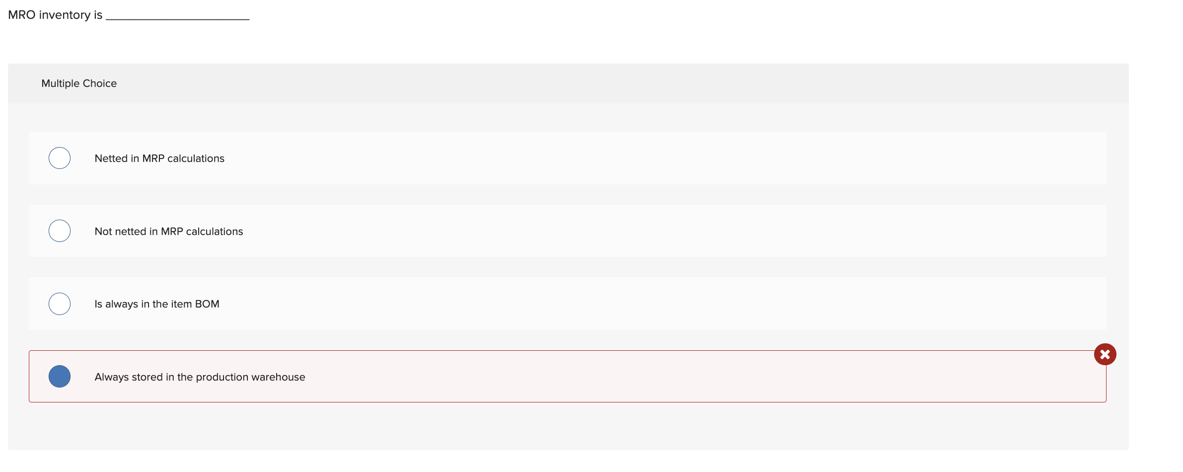MRO inventory is Multiple Choice Netted in MRP