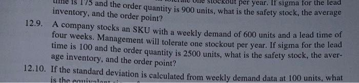 12.9 inventory, and the order point? 12.9. A