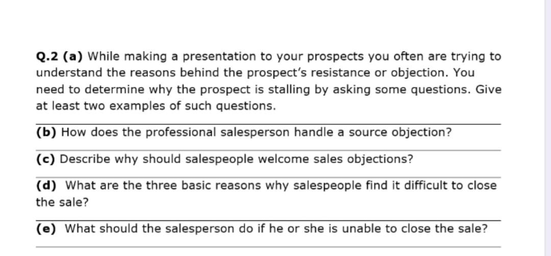 Q.2 (a) While making a presentation to your