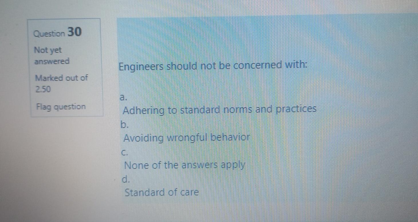 Question 28 Not yet answered From engineering and