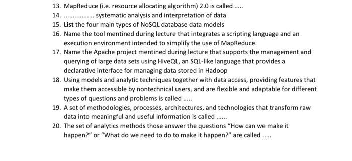 13. MapReduce (i.e. resource allocating