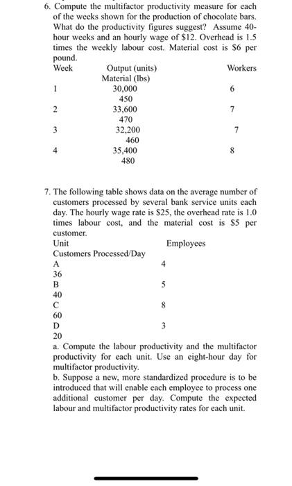 please answer all 6. Compute the multifactor
