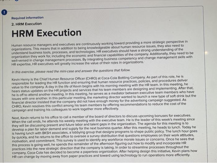 ! Required information 2. HRM Execution HRM