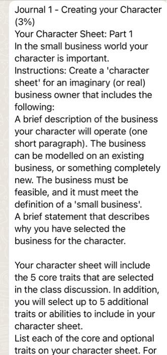 Journal 1 - Creating your Character (3%) Your