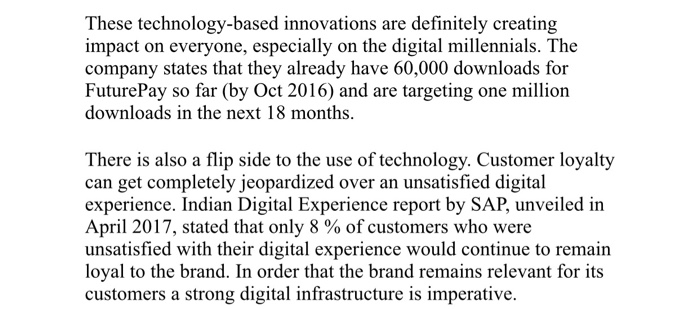 Brand Loyalty Case Brand has come to play a very