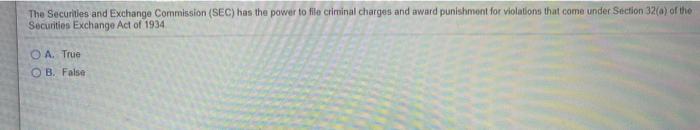 Which of the following is true of Section 10A of