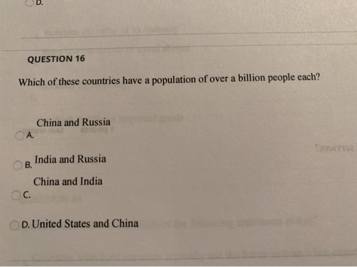 D. QUESTION 16 Which of these countries have a