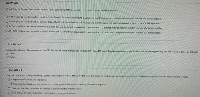 QUESTIONS The US Federal Reserve Bank lowers