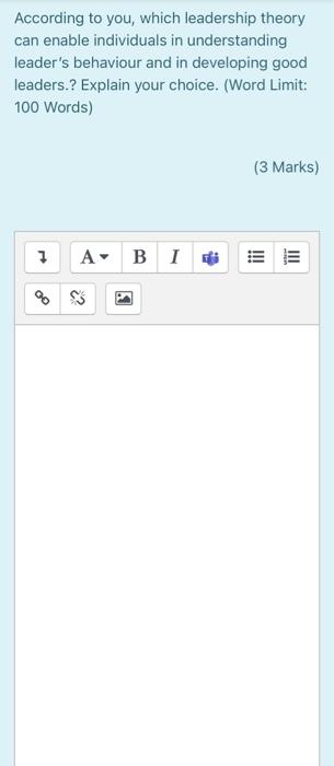 According to you, which leadership theory can