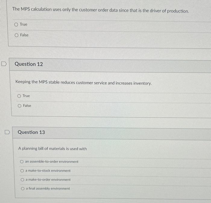 The MPS calculation uses only the customer order