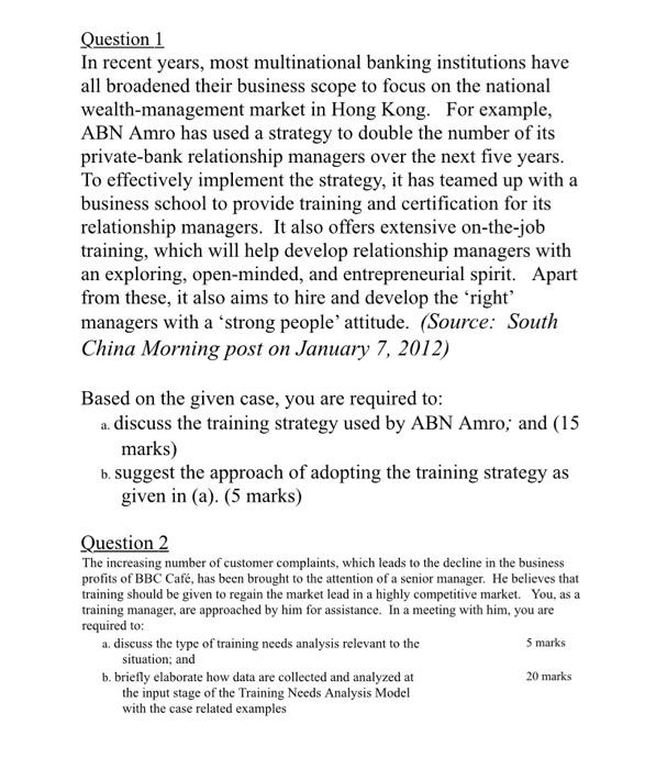 Question 1 In recent years, most multinational