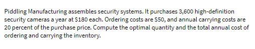 Piddling Manufacturing assembles security