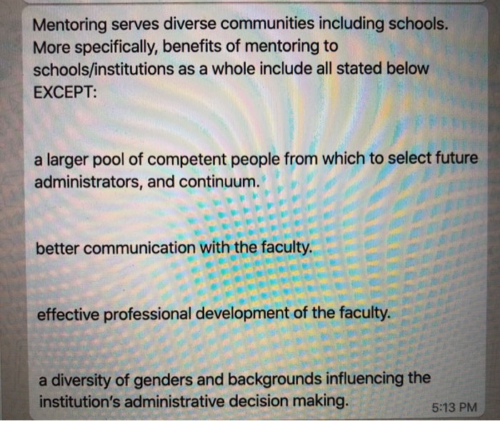 please help to find the correct answer Mentoring