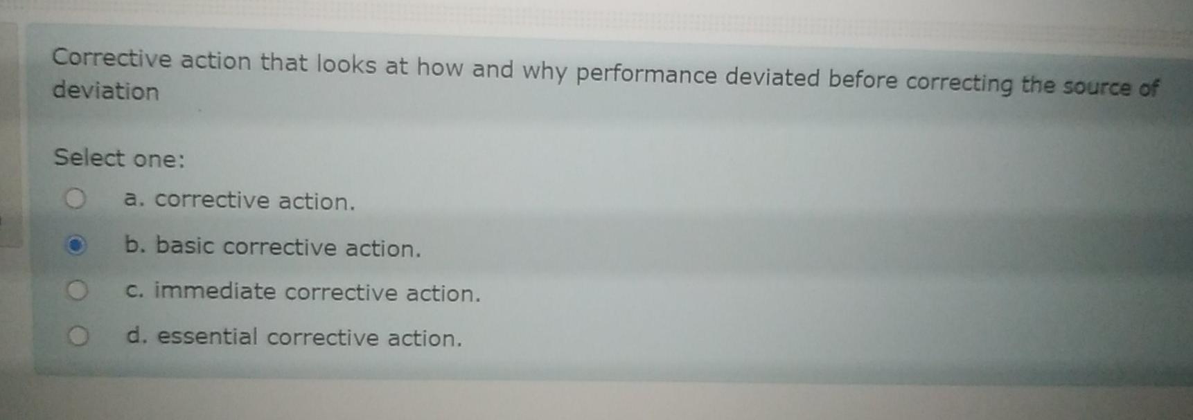 Corrective action that looks at how and why