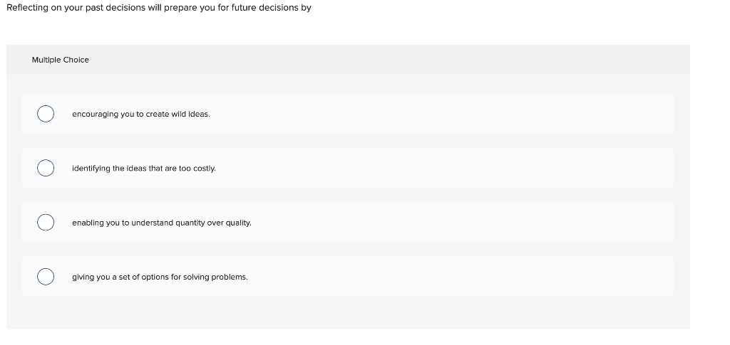 Reflecting on your past decisions will prepare