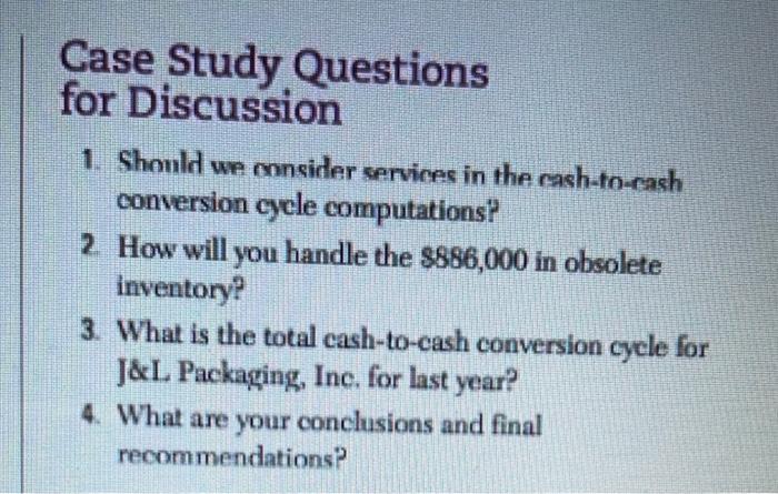 Please answer questions 1,2 &4 JaL Packaging,